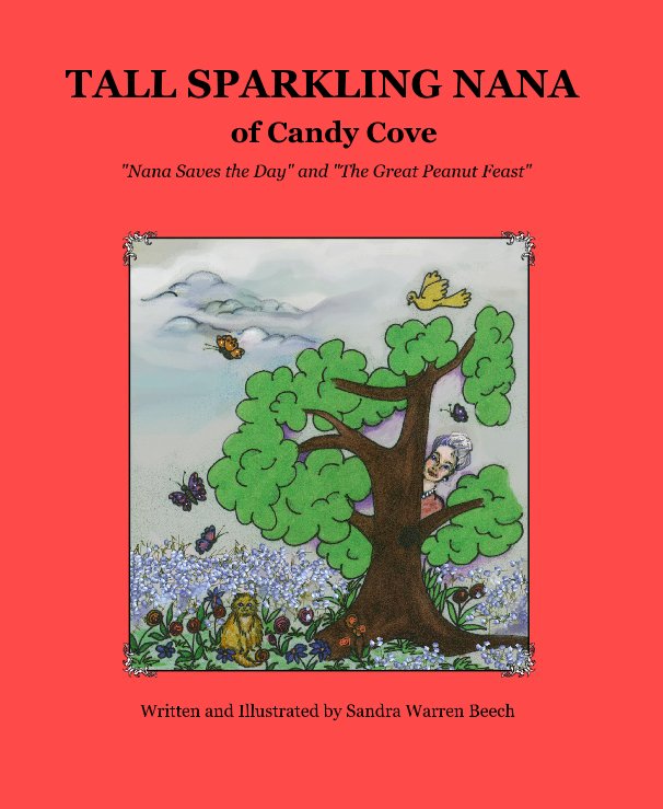 Bekijk TALL SPARKLING NANA of Candy Cove op Written and Illustrated by Sandra Warren Beech