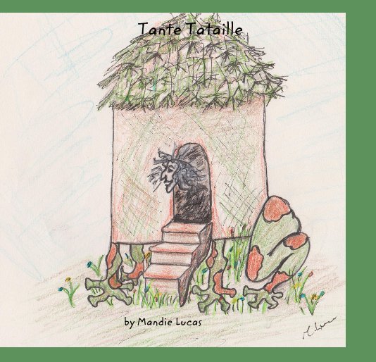 View Tante Tataille by Mandie Lucas