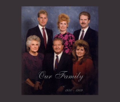 Our Family 1930-1989 book cover