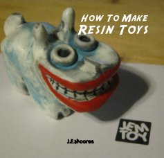 How To Make Resin Toys book cover