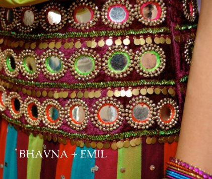 BHAVNA + EMIL book cover