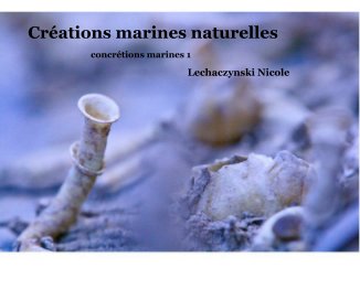 Créations marines naturelles book cover