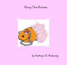 Ginny The Guinea book cover