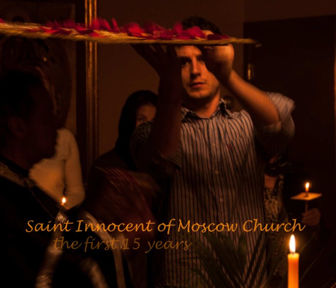 Ver Saint Innocent of Moscow Church por Thomas J. Roach