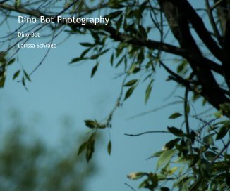 Dino-Bot Photography book cover