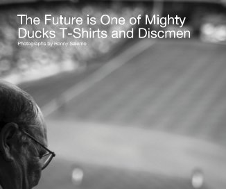The Future is One of Mighty Ducks T-Shirts and Discmen book cover