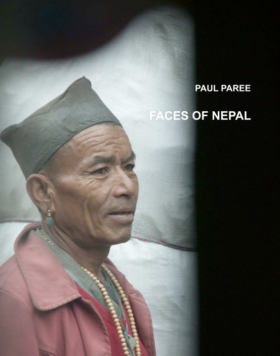 View Faces of Nepal by Paul Paree