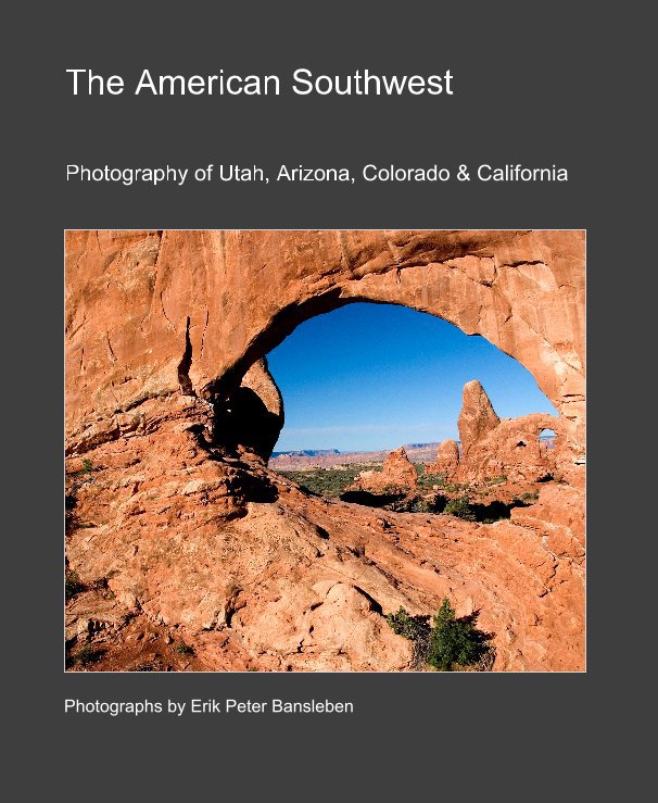 View The American Southwest by Erik Peter Bansleben