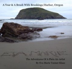 A Year & A Brush With Brookings/Harbor, Oregon book cover