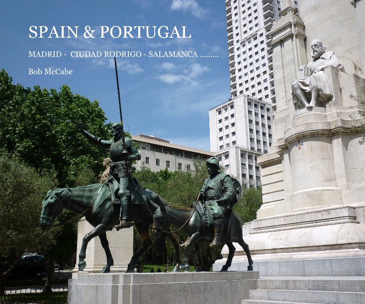 View SPAIN & PORTUGAL by Bob McCabe