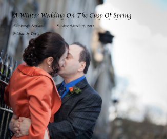 A Winter Wedding On The Cusp Of Spring book cover