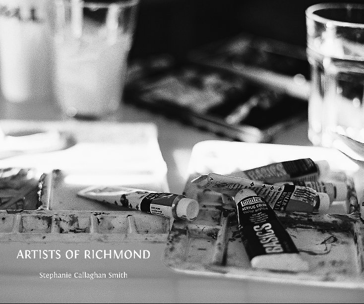 Ver Artists of Richmond por Stephanie Callaghan Smith