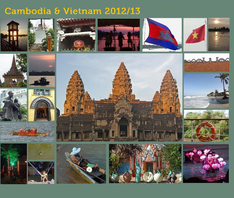 Cambodia & Vietnam 2012/13 nach Ursula Jacob anzeigen