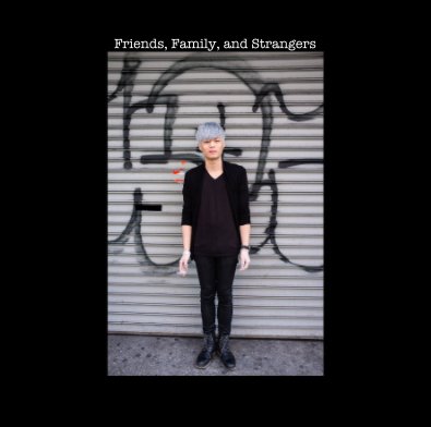Friends, Family, and Strangers book cover