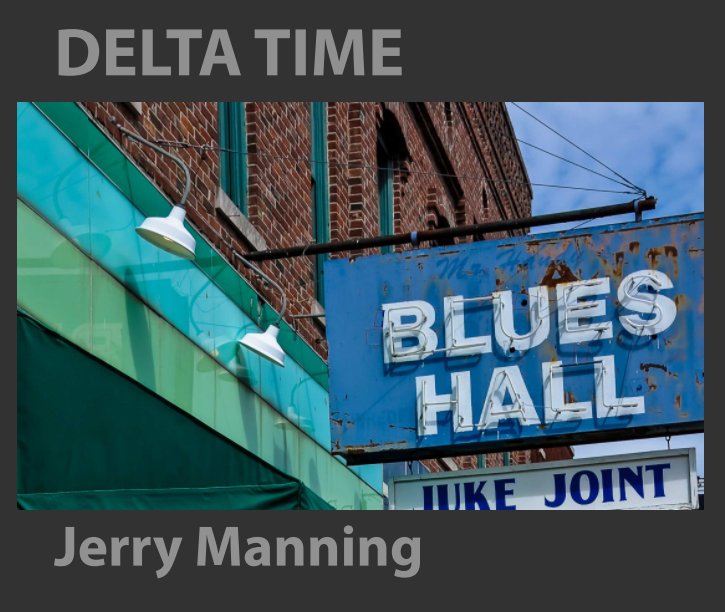 View Delta Time by Jerry Manning