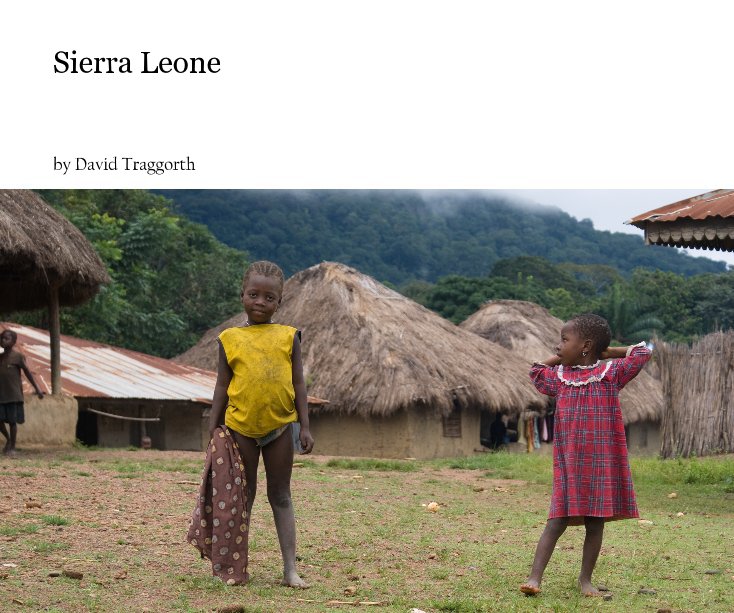 Ver Sierra Leone por David Traggorth