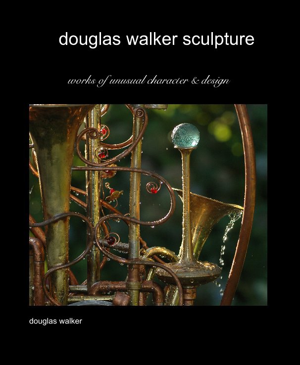 Ver douglas walker sculpture por douglas walker
