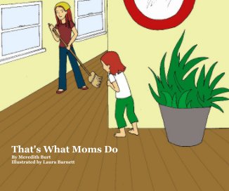 That's What Moms Do book cover