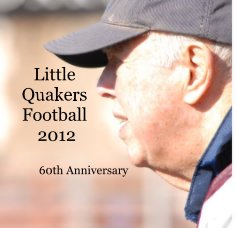 Little Quakers Football 2012 book cover