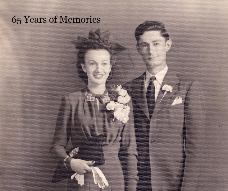 View 65 Years of Memories by Stacy Anderson