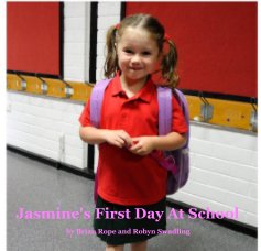 Jasmine's First Day At School book cover