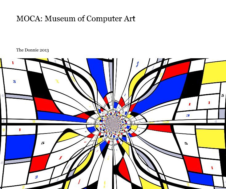 View MOCA: Museum of Computer Art by The Donnie 2013