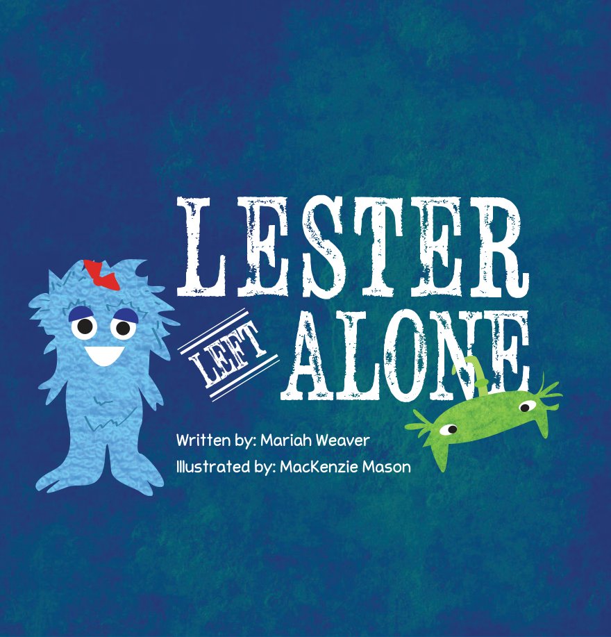 Ver Lester Left Alone por MacKenzie Mason - Illustrator