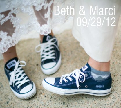 Beth & Marci (Updated Feb 2013) book cover