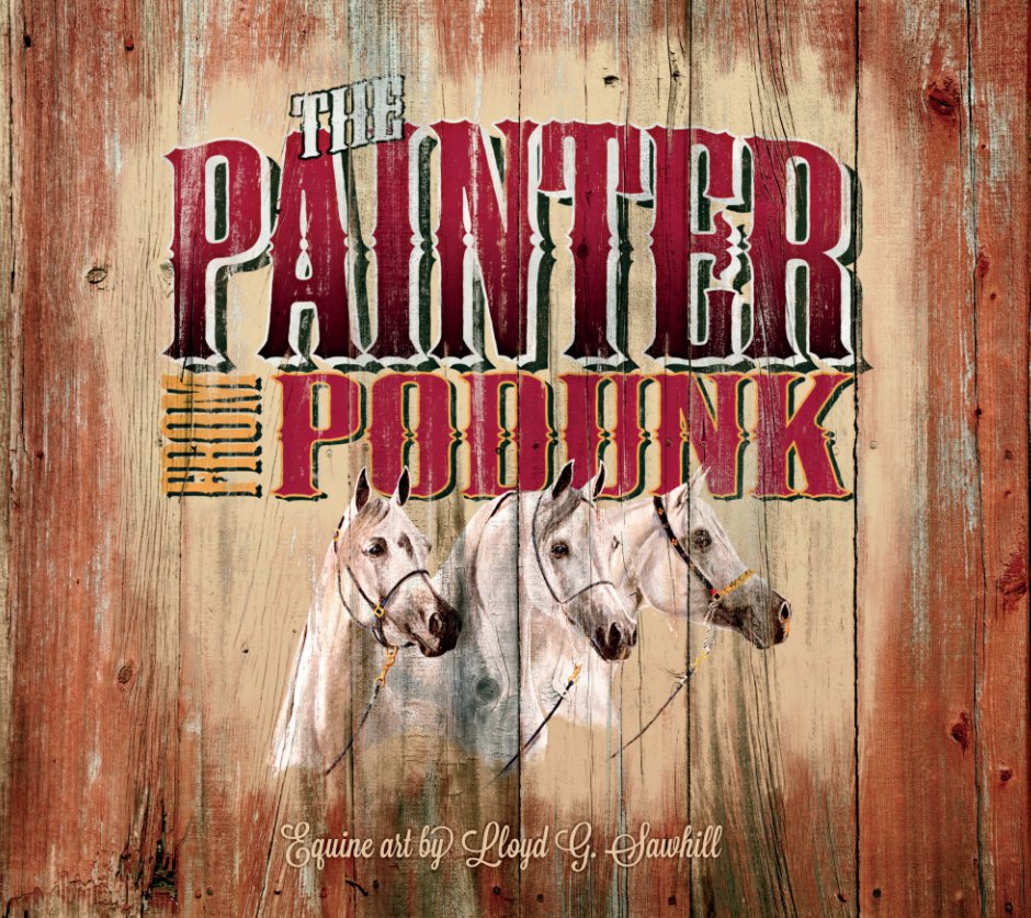 Ver The Painter from Podunk por Lloyd G. Sawhill