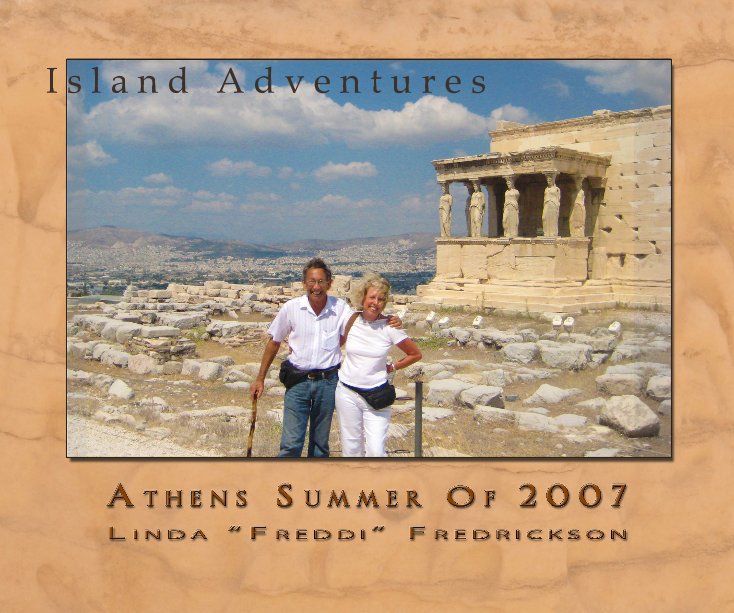 View Athens: Greek Island Adventures by Freddif