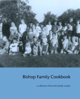 Bishop Family Cookbook book cover