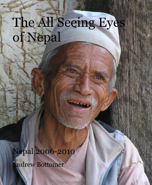 View The All Seeing Eyes of Nepal by Andrew Bottomer