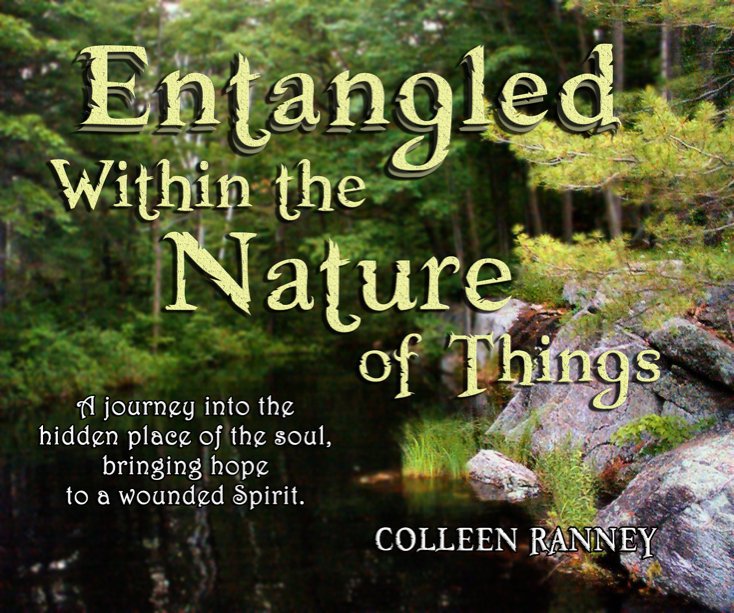 View Entangled Within the Nature of Things - Deluxe Collectors Edition - Color by Colleen Ranney