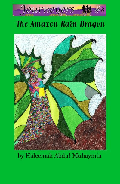 Ver The Amazon Rain Dragon por Haleemah Abdul-Muhaymin