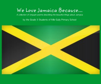 We Love Jamaica Because... book cover