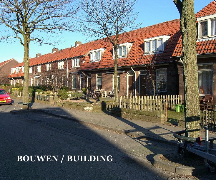Ver BOUWEN / BUILDING por arienks