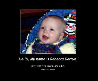 "Hello, My name is Rebecca Darryn." book cover