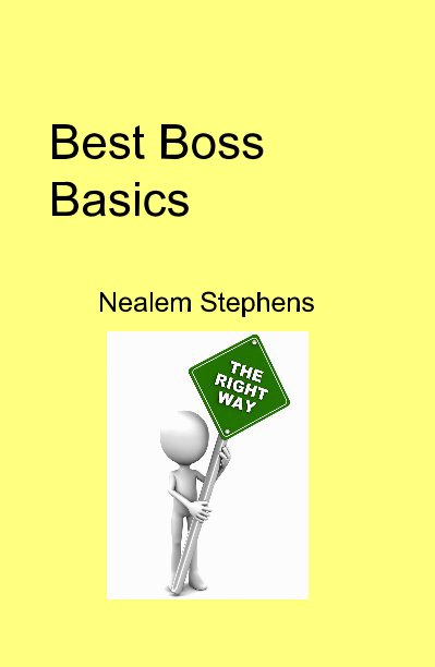 View Best Boss Basics by Nealem Stephens
