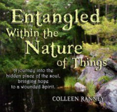 Entangled Within the Nature of Things - Collectors Edition - Color book cover