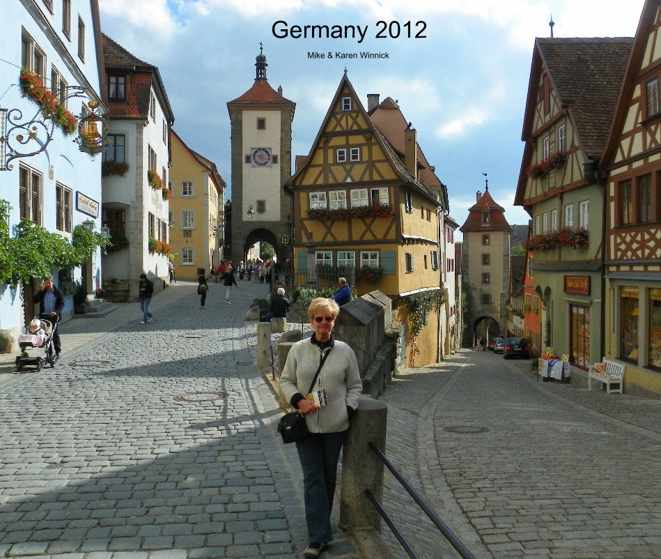 Ver Germany 2012 por Mike & Karen Winnick