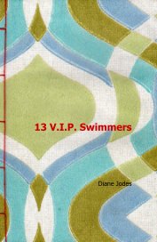 13 V.I.P. Swimmers book cover