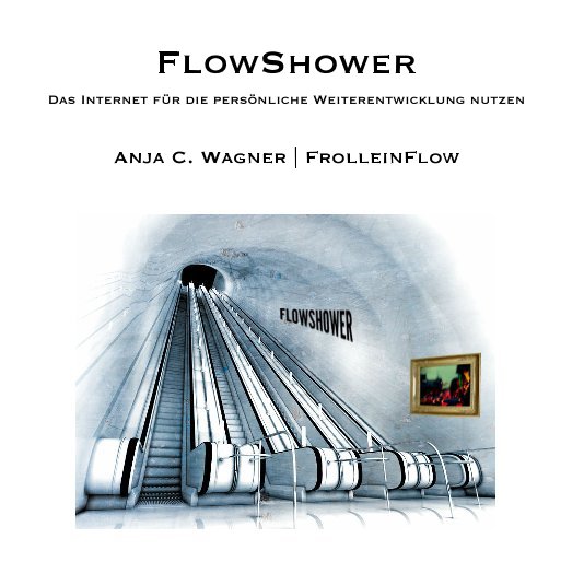 Ver FlowShower por Anja C. Wagner | FrolleinFlow
