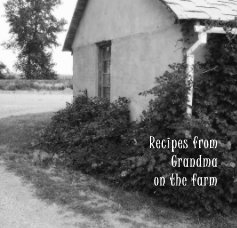 Recipes from Grandma on the farm book cover