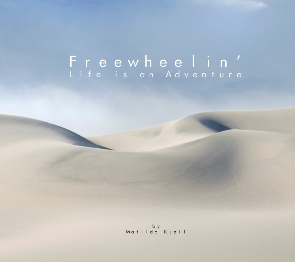View Freewheelin' by Matilda Kjell