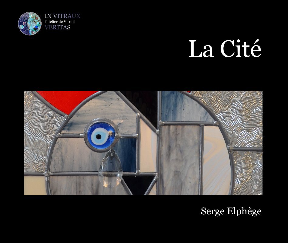View La Cité by Serge ELPHEGE