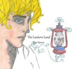 The Lantern Land Eleni Bantra book cover