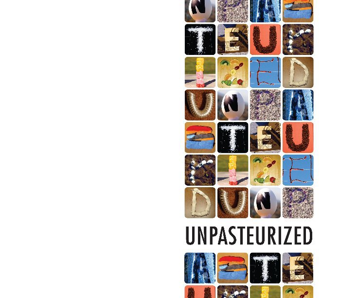 View Unpasteurized by Boise State Graphic Design Class 388