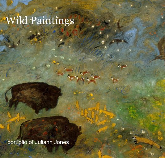 View Wild Paintings by portfolio of Juliann Jones