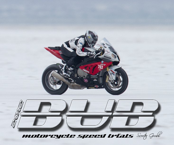 Ver 2012 BUB Motorcycle Speed Trials - Thompson por Grubb