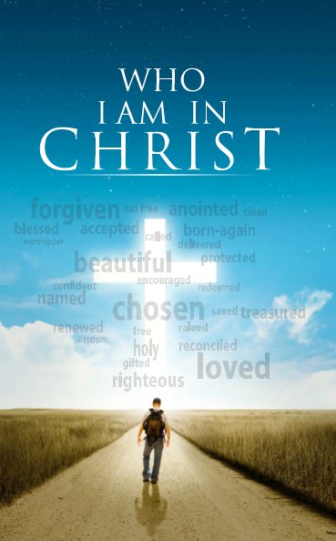 Visualizza Who I am in Christ di -